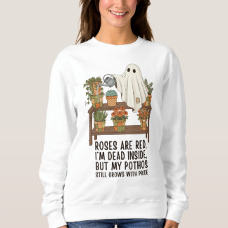 Sweatshirt Dead Inside - Funny Ghost Plant Lover