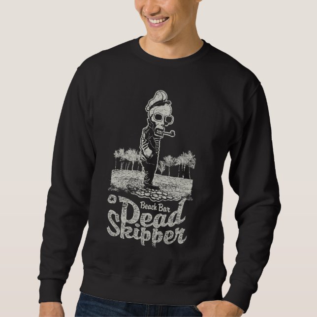 Sweatshirt Dead Skipper Beach Bar Homme Sweatshirt, Skull & P (Devant)