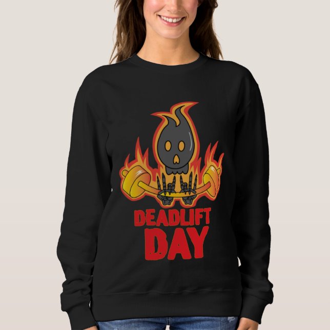 Sweatshirt Deadlift Day Training Powerlifter Barbell Gym (Devant)