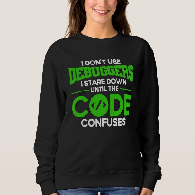 Sweatshirt Débogueurs de programmation Syntaxe Programmeur Lo (Devant)