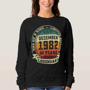 Sweatshirt Décembre 1982 40e anniversaire 40 ans d'être la ja