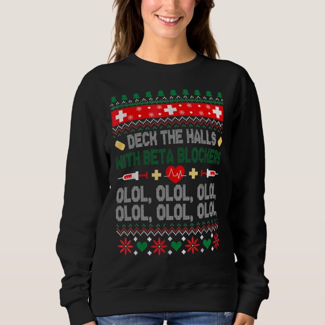 Sweatshirt Deck Les Halls Avec Blockers Bêta Infirmière Noël (Devant)