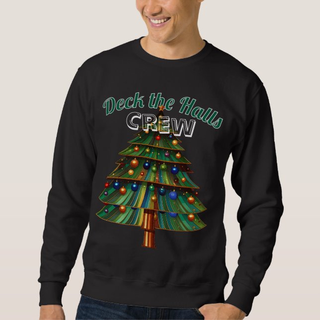 Sweatshirt Deck The Halls Crew Christmas Holiday (Devant)