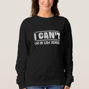 Sweatshirt Déclaration des étudiants en droit Avocat futur Pr