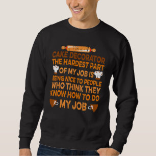 Sweatshirt Décorateur de gâteaux Gâteau Décoration Pâtisserie