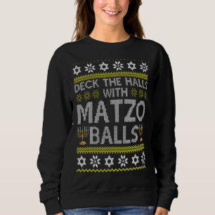 Sweatshirt Découvrir Les Halls Avec Matzo Balls Chanukkah Ugl