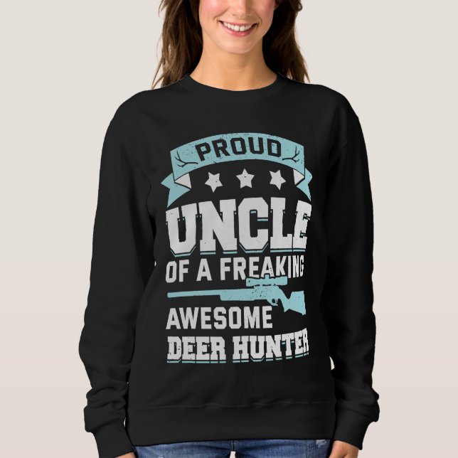Sweatshirt Deer Hunter Hunting Season Huntsman Uncle (Devant)