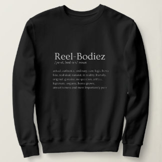 Sweatshirt Définissez-moi "Reel Bodiezs" t-shirt