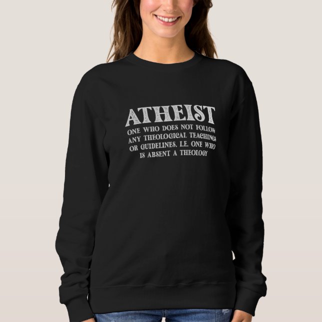 Sweatshirt Définition athée Athéisme Religion Evolution Scie (Devant)