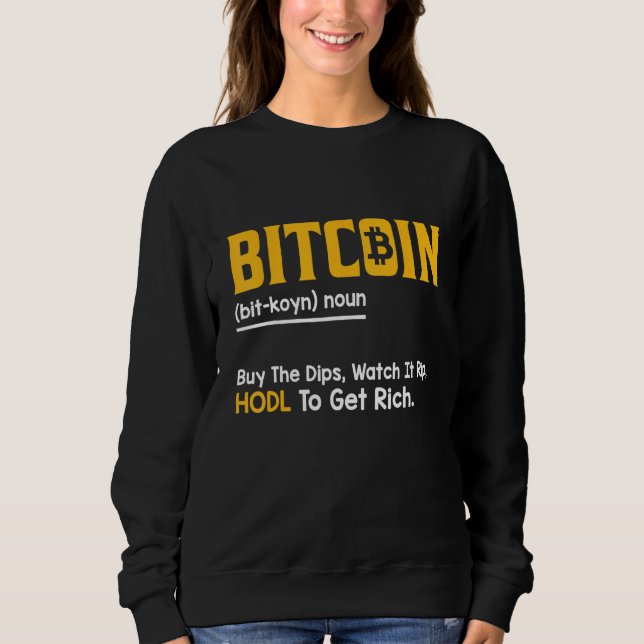 Sweatshirt Définition Bitcoin Crypto Invest Citation (Devant)