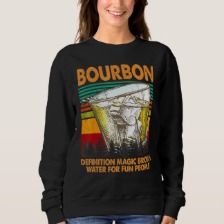 Sweatshirt Définition Bourbon Eau Brown Magique Pour Les Gens