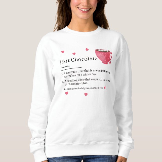 Sweatshirt Définition branchée du chocolat chaud (Devant)
