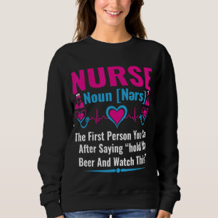 Sweatshirt Définition de l'infirmière