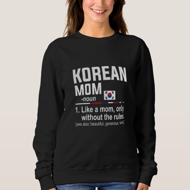 Sweatshirt Définition de maman coréenne pour femmes     Fête  (Devant)