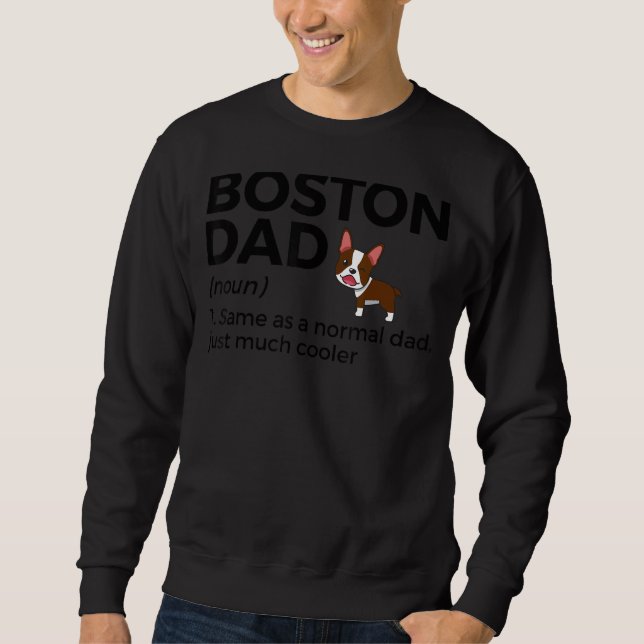 Sweatshirt Définition de papa de Boston Terrier rouge animal  (Devant)