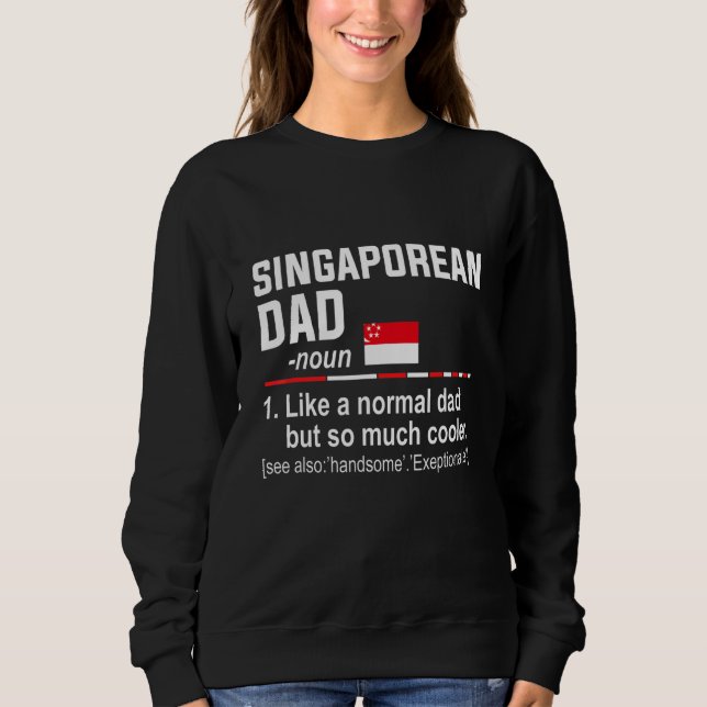 Sweatshirt Définition de papa singapourien pour hommes Fête d (Devant)
