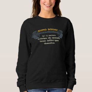 Sweatshirt Définition de Squat Sumo Entraînement Mèmes Gym Te