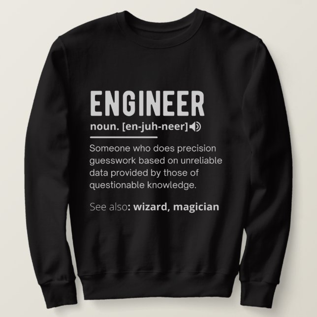 SWEATSHIRT DÉFINITION DES INGÉNIEURS (Design devant)