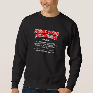 Sweatshirt Définition d'influenceur sur les médias sociaux