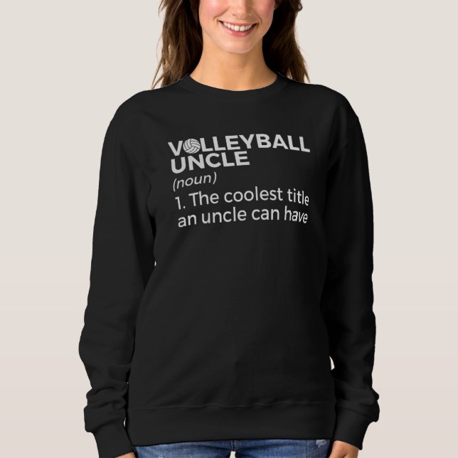 Sweatshirt Définition d'oncle du volley-ball (Devant)