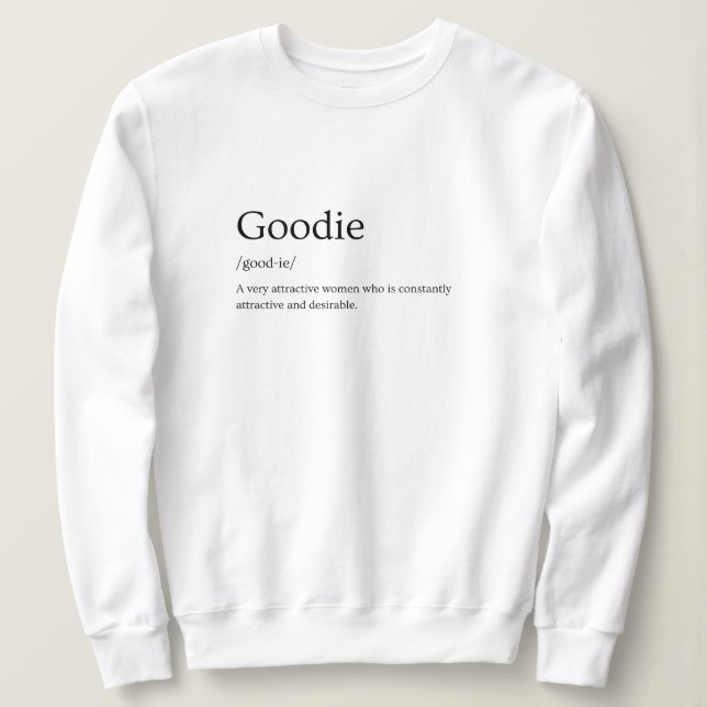Sweatshirt Définition du dictionnaire Goodie (Design devant)