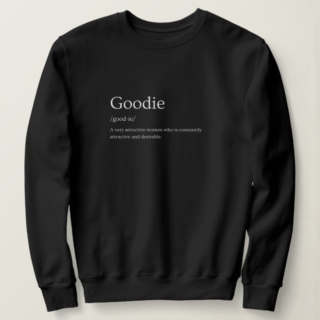 Sweatshirt Définition du dictionnaire Goodie (Design devant)