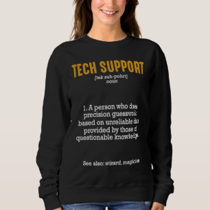 Sweatshirt Définition du support technique, emploi d'associé 