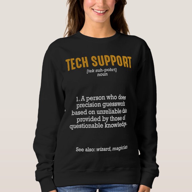 Sweatshirt Définition du support technique, emploi d'associé  (Devant)