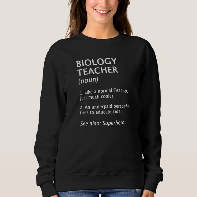 Sweatshirt Définition et description d'enseignant de biologie (Devant)