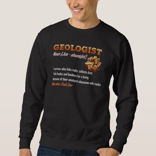 Sweatshirt Définition et description du géologue (Devant)