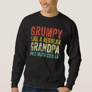 Sweatshirt Définition Grumeuse Comme Grand-Père Ordinaire Seu