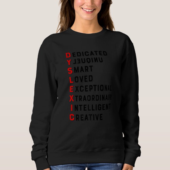 Sweatshirt Definition of Dyslexia Awareness Interventionist T (Devant)