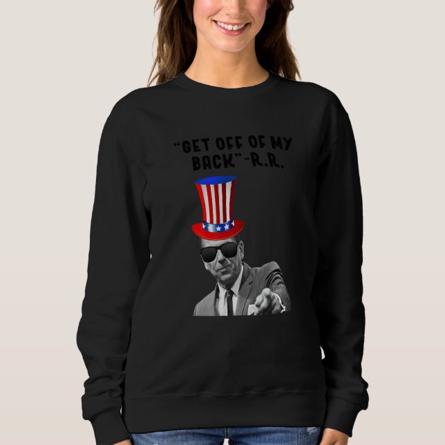 Sweatshirt Dégage De Mon Dos La Novelté Américaine (Devant)