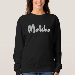 SWEATSHIRT DÉGUISEMENT THÉ VERT MATCHA POUR HALLOWEEN FAITES