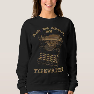 Sweatshirt Demandez-moi à propos de mon rédacteur en chef en 