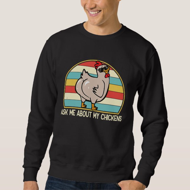Sweatshirt Demandez-moi des nouvelles de mes poules  Femmes d (Devant)