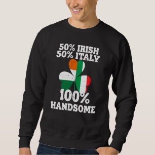 Sweatshirt Demi-Irlandais Half Italie Drôle St Patrick Jour S