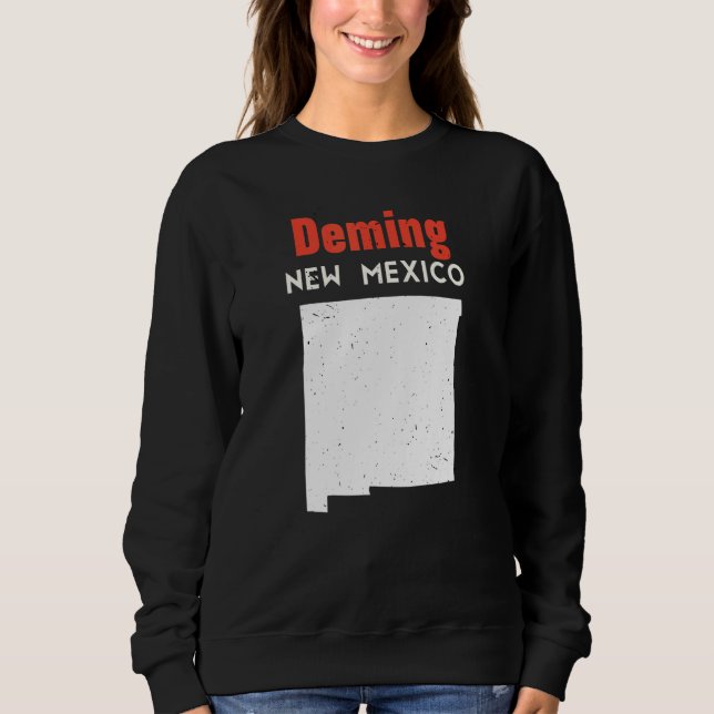 Sweatshirt Deming USA State America Travel New Mexican New Me (Devant)