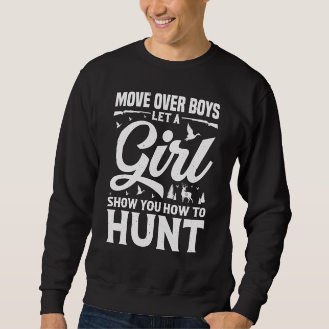 Sweatshirt Déplacez-vous les garçons laissez une fille vous m (Devant)