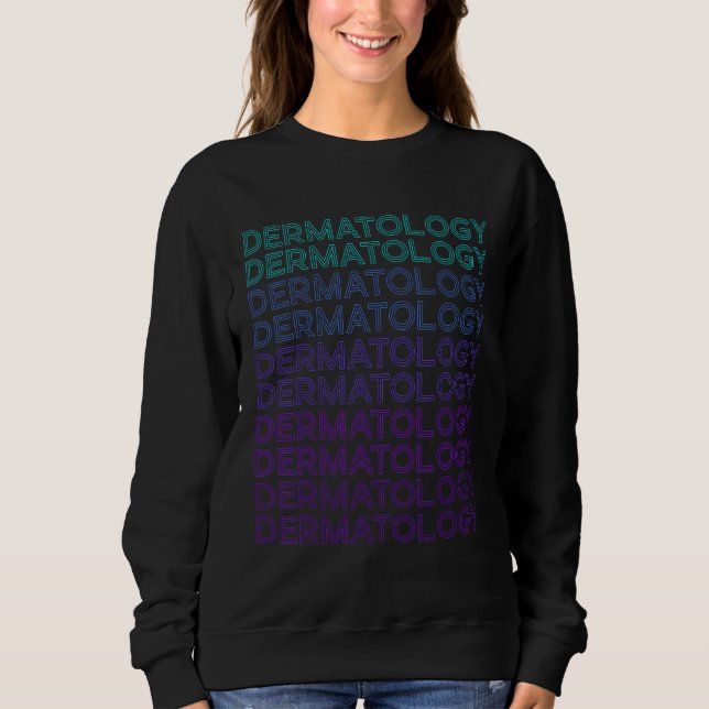 Sweatshirt Dermatology Dermatologist Retro Skincare (Devant)