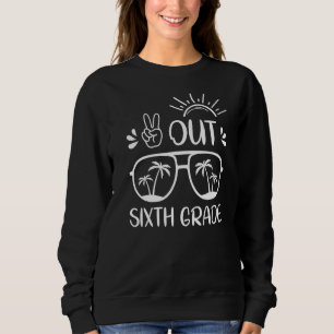 Sweatshirt Dernier Jour De Paix À L'École Enseignant De 6E An