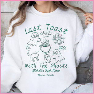 Sweatshirt Dernier Toast Halloween Enterrement de Vie de Jeun