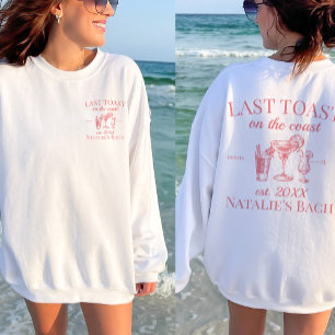 Sweatshirt Dernier Toast Sur La Côte Beach Bachelorette Party