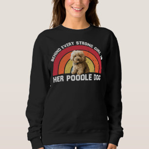 Sweatshirt Derrière Chaque Fille Forte, Il Y A Sa Fille De Po