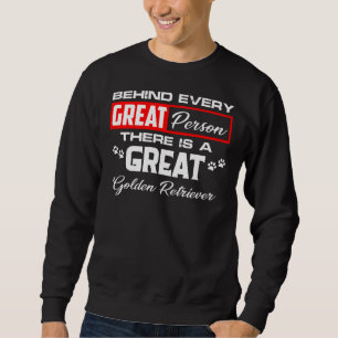 Sweatshirt Derrière Chaque Grande Personne Il Y A Un Grand Or