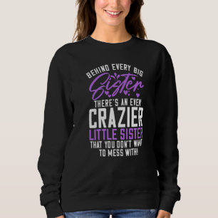 Sweatshirt Derrière chaque grande Sistere il y a une litt enc
