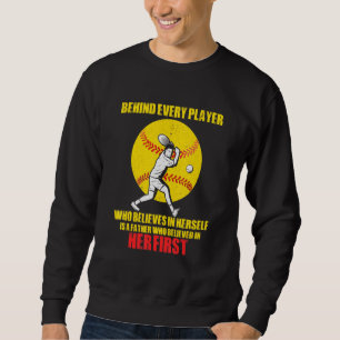 Sweatshirt Derrière Chaque Joueur Est Un Père Softball Papa F