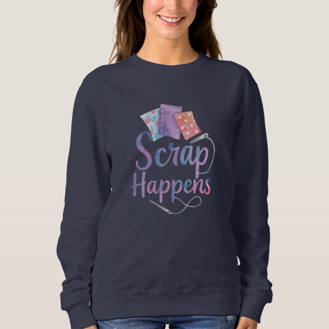 Sweatshirt Des chutes arrivent, couture drôle et quilting, co (Devant)