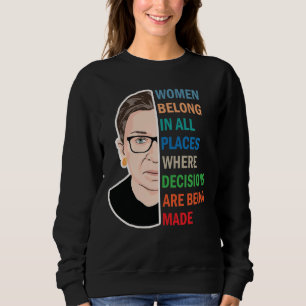 Sweatshirt Des Femmes Dans Tous Les Endroits Ruth Bader Ginsb