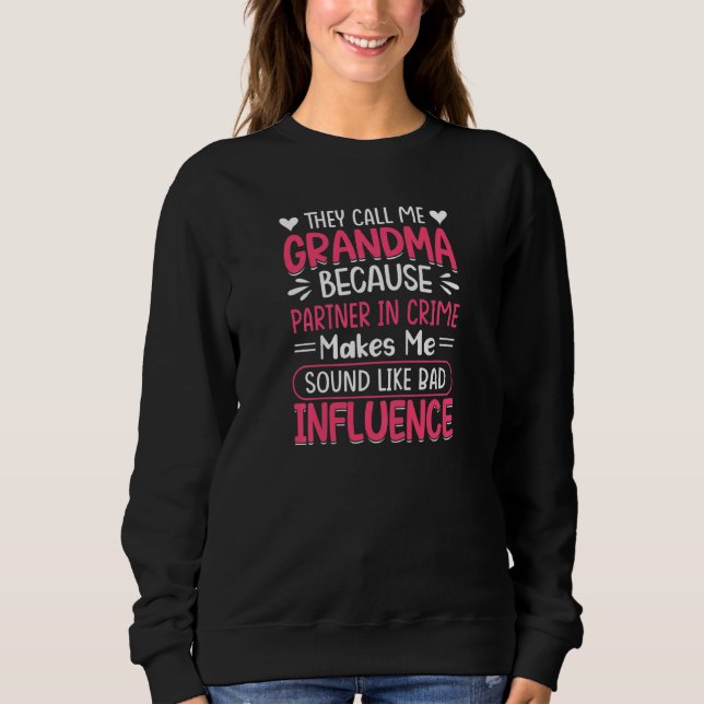Sweatshirt Des Femmes M'Appelent Grand-Mère Partenaire Dans L (Devant)